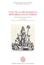 1798 - 1799 LA MUNICIPALITA' REPUBBLICANA DI TORINO