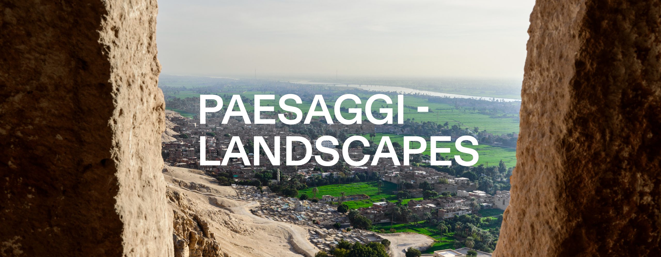 Paesaggi/Landscapes