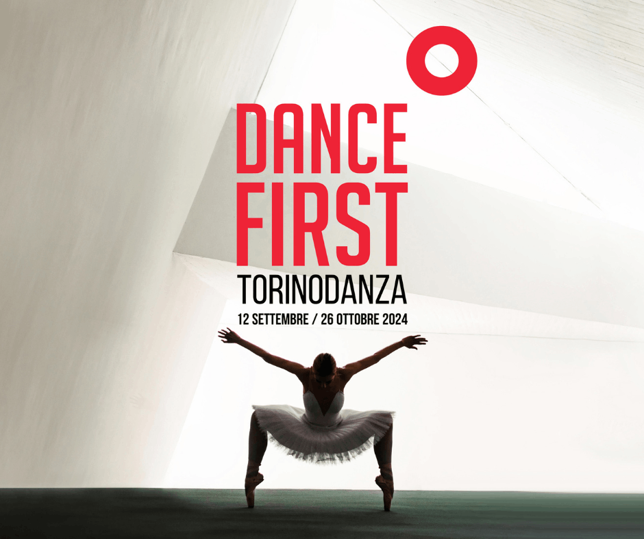 Torinodanza Festival - Dance First