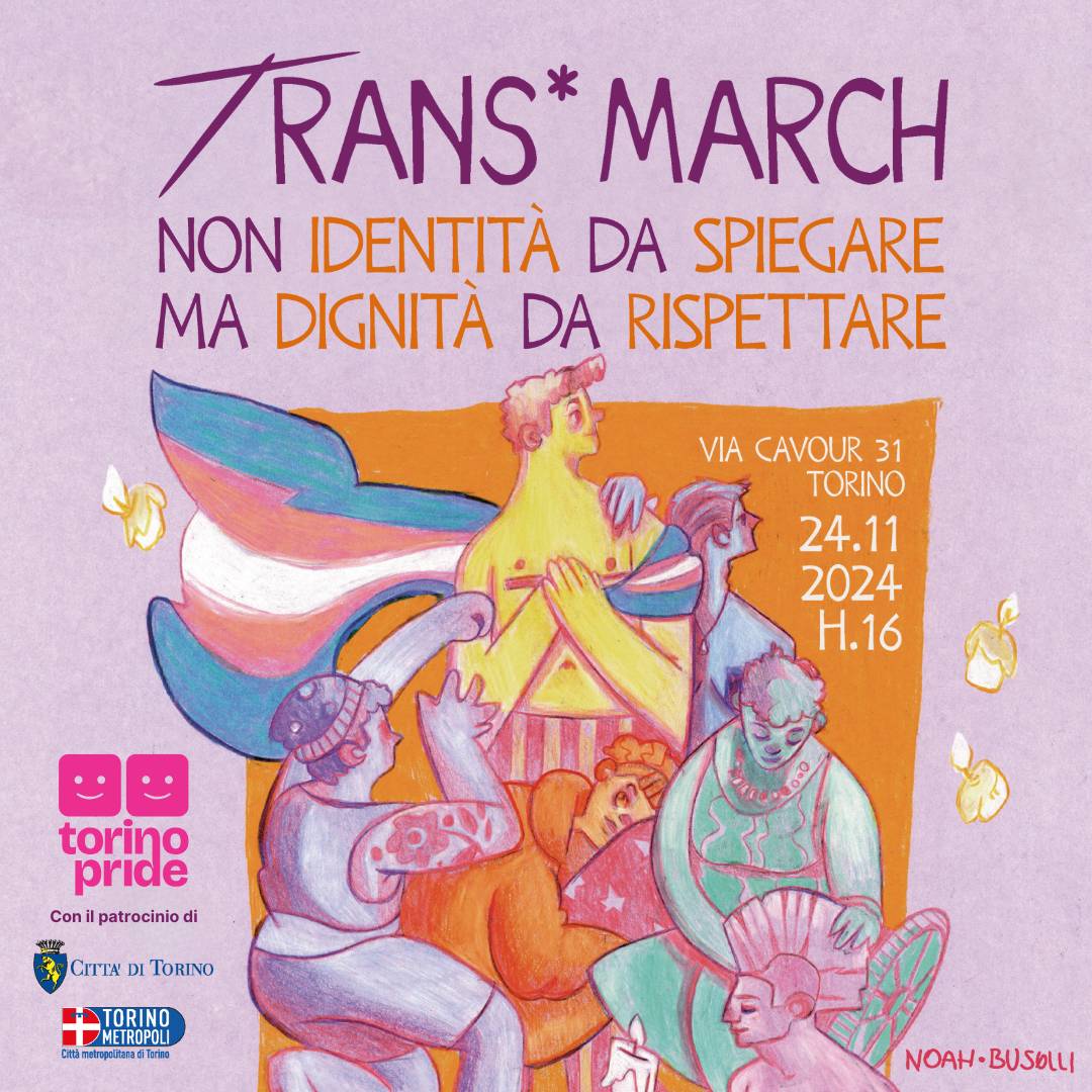 Torino Trans March 2024: non identità da spiegare ma dignità da rispettare