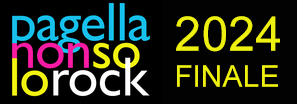 Pagella Non Solo Rock 2024 - La Finale